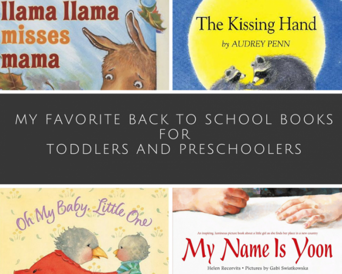 My Favorite Back to School Toddler and Preschool Books