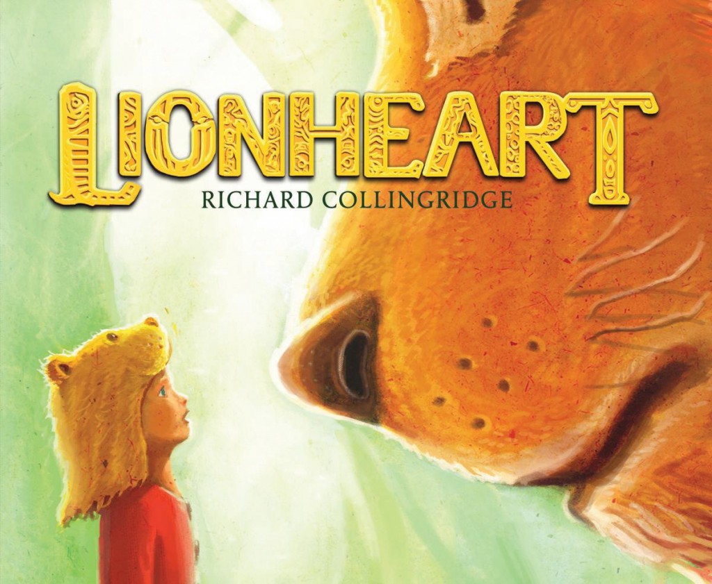 Book of the Week: Lionheart by Richard Collingridge