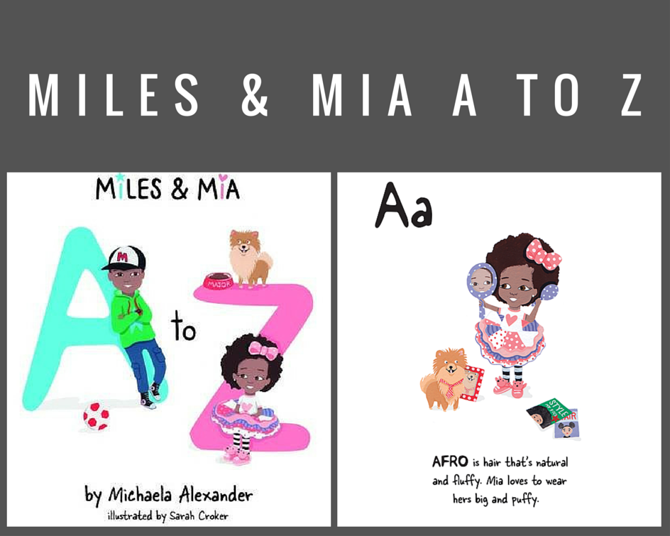 miles & Mia A to Z