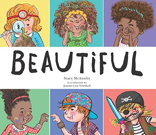 Beautiful by Stacy McAnulty: A Book Review | Here Wee Read