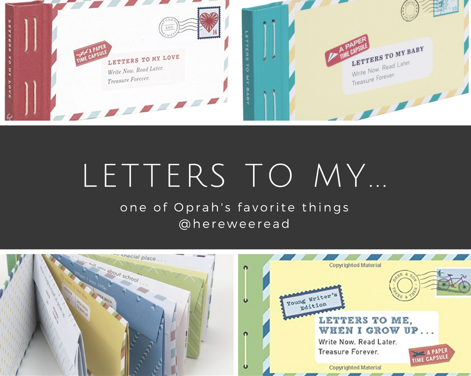 Letters to My Series…One of Oprah’s Favorite Things!