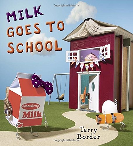 Milk Goes to School by Terry Border (A Book Review)