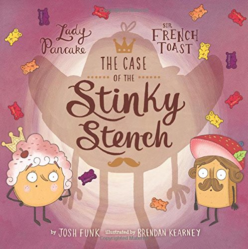 The Case of the Stinky Stench by Josh Funk + A Book Giveaway!