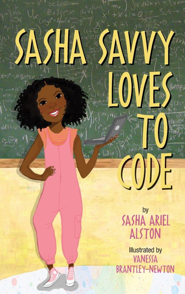 Teaching Young Girls to Love Coding: Sasha Savvy Loves to Code + An Author Interview!