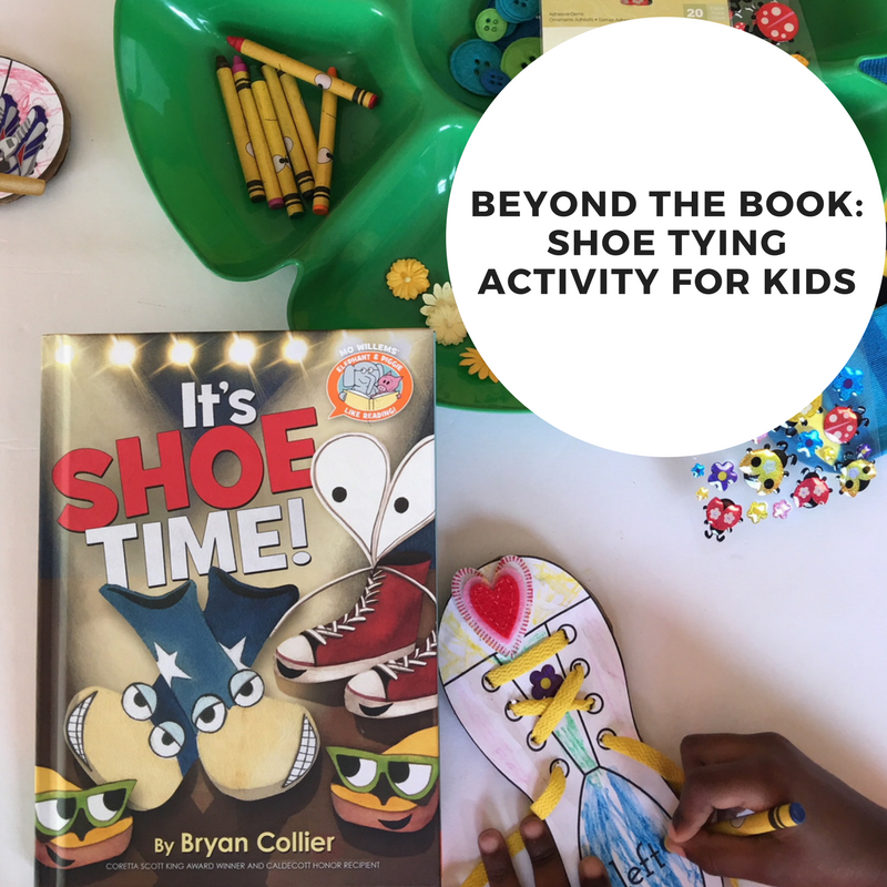 Beyond the Book: Shoe Tying Activity & Craft For Kids | Here Wee Read