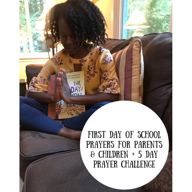 First Day of School Prayers for Children and Parents + 5 Day Prayer Challenge