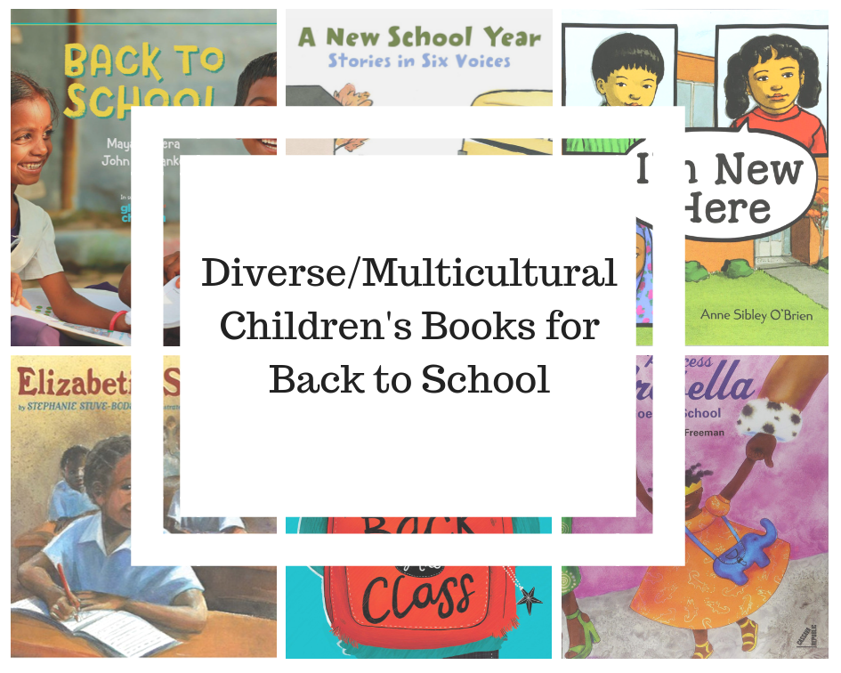 25+ Diverse/Multicultural Children’s Books for Back to School
