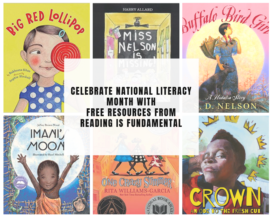 Celebrate National Literacy Month with FREE Resources from Reading Is Fundamental