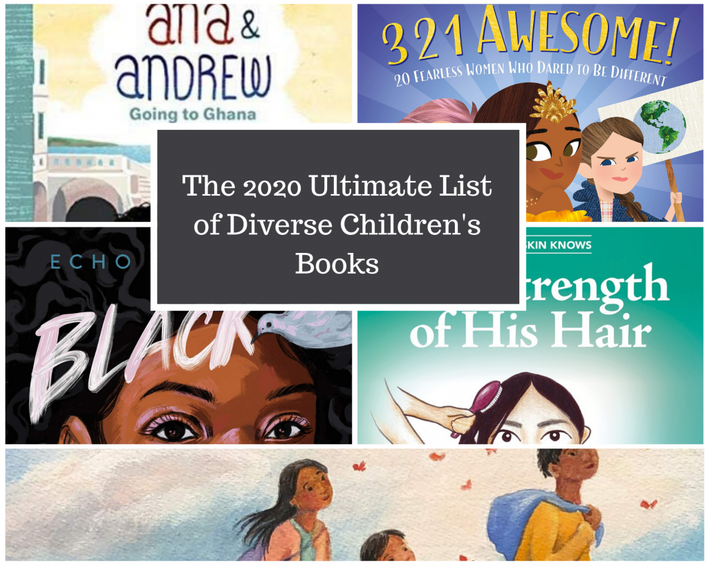 The 2020 Ultimate List of Diverse Children’s Books