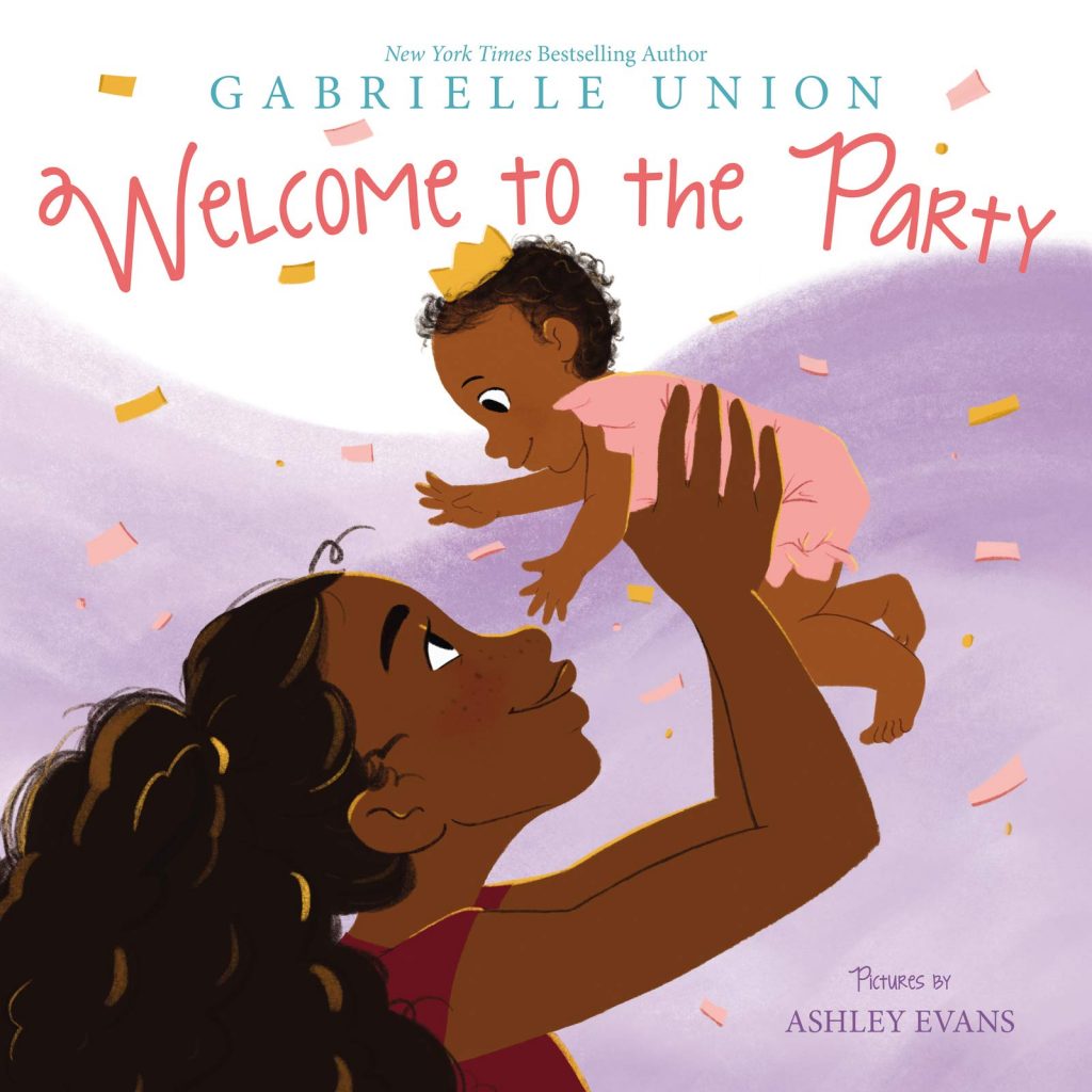 Welcome to the Party by Gabrielle Union