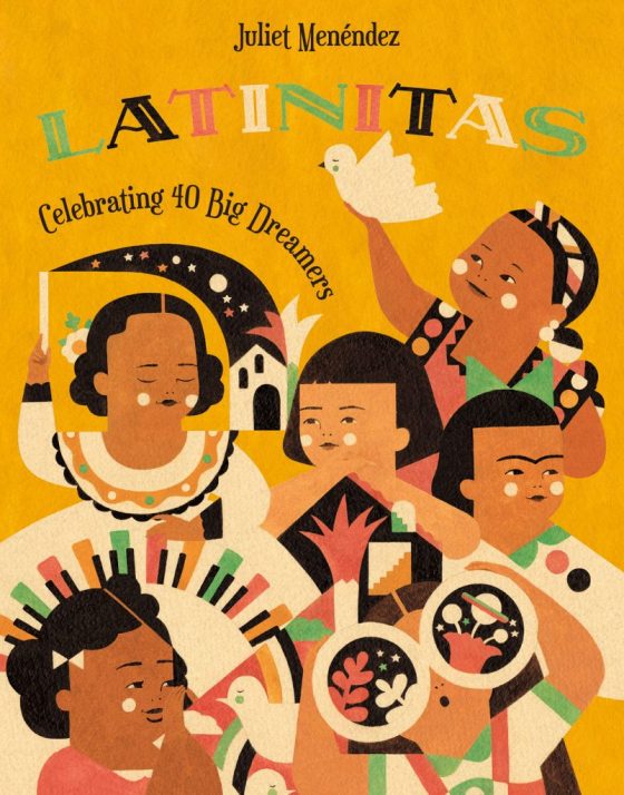Cover Reveal: Latinitas: Celebrating 40 Big Dreamers by Juliet Menéndez