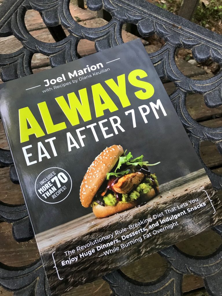 Dieting Rules Were Made to Be Broken: Always Eat After 7pm Week #1 by Joel Marion