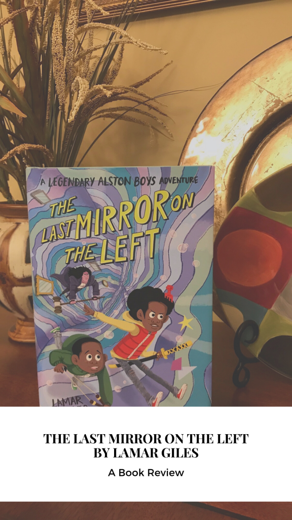 The Last Mirror on the Left by Lamar Giles (A Book Review)