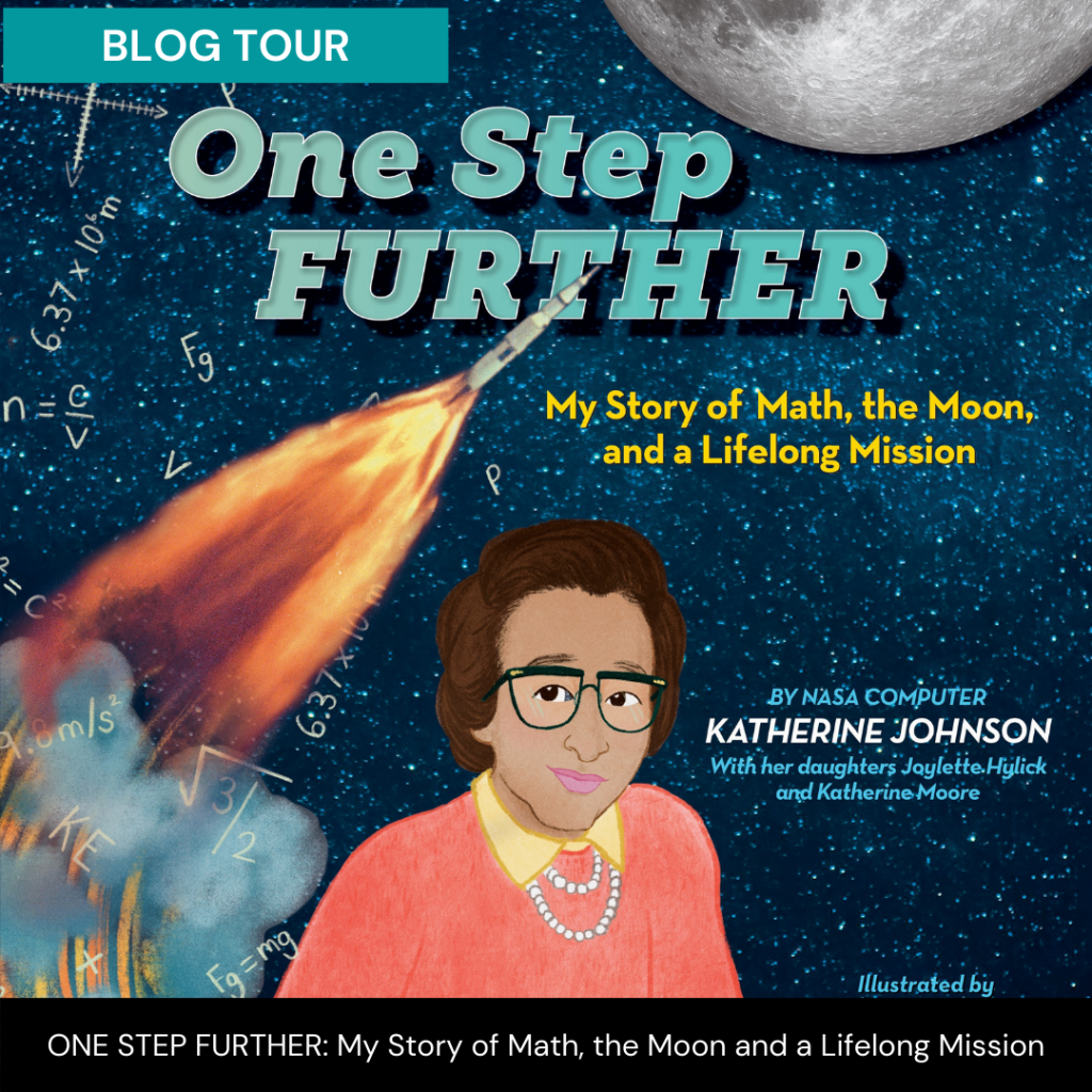 One Step Further Blog Tour by Katherine Johnson with Her Daughters