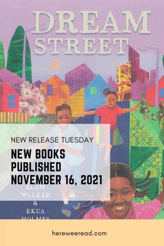 New Release Tuesday: New Books Published November 16, 2021