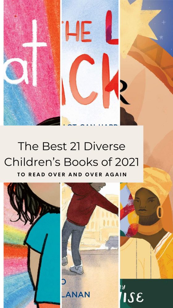 The Best 21 Diverse Children’s Books of 2021 to Read Over and Over Again
