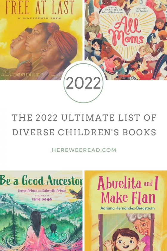 The 2022 Ultimate List of Diverse Children’s Books