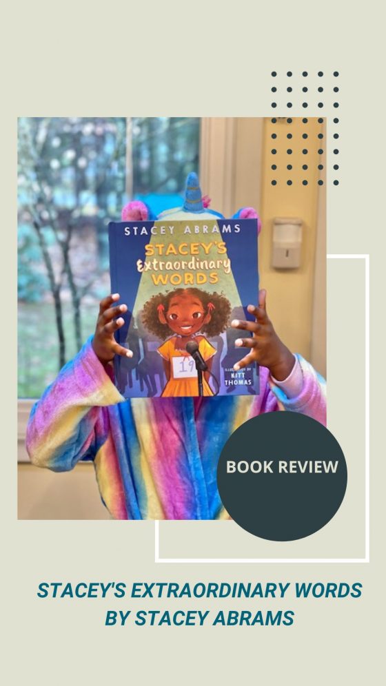 Stacey’s Extraordinary Words by Stacey Abrams (A Book Review)
