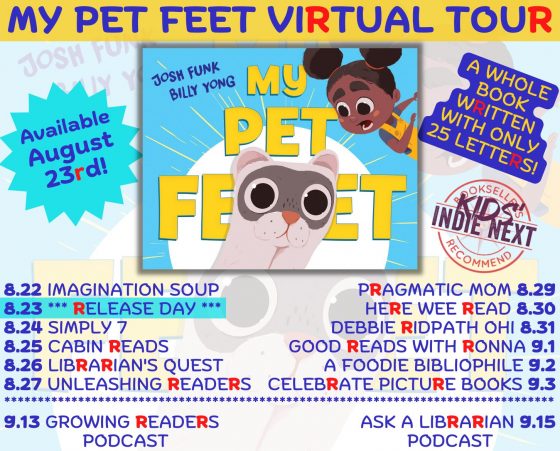 Virtual Book Tour: My Pet Feet by Josh Funk, illustrated by Billy Yong
