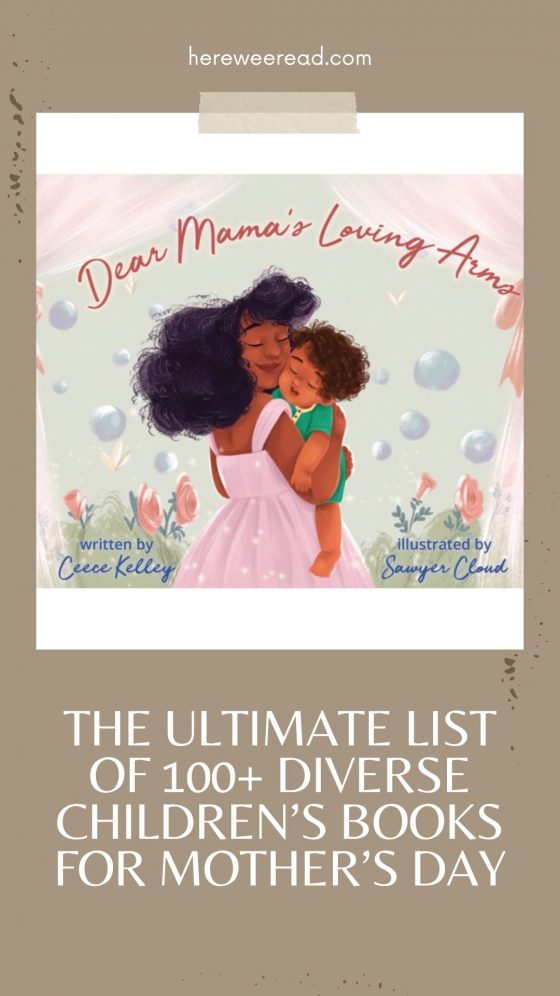 The Ultimate List of 100+ Diverse Children’s Books For Mother’s Day