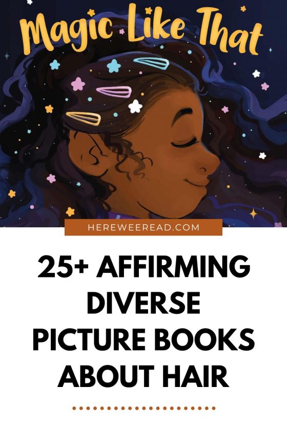 I Love My Hair: Affirming Diverse Picture Books About Hair